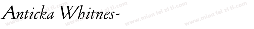 Anticka Whitnes字体转换